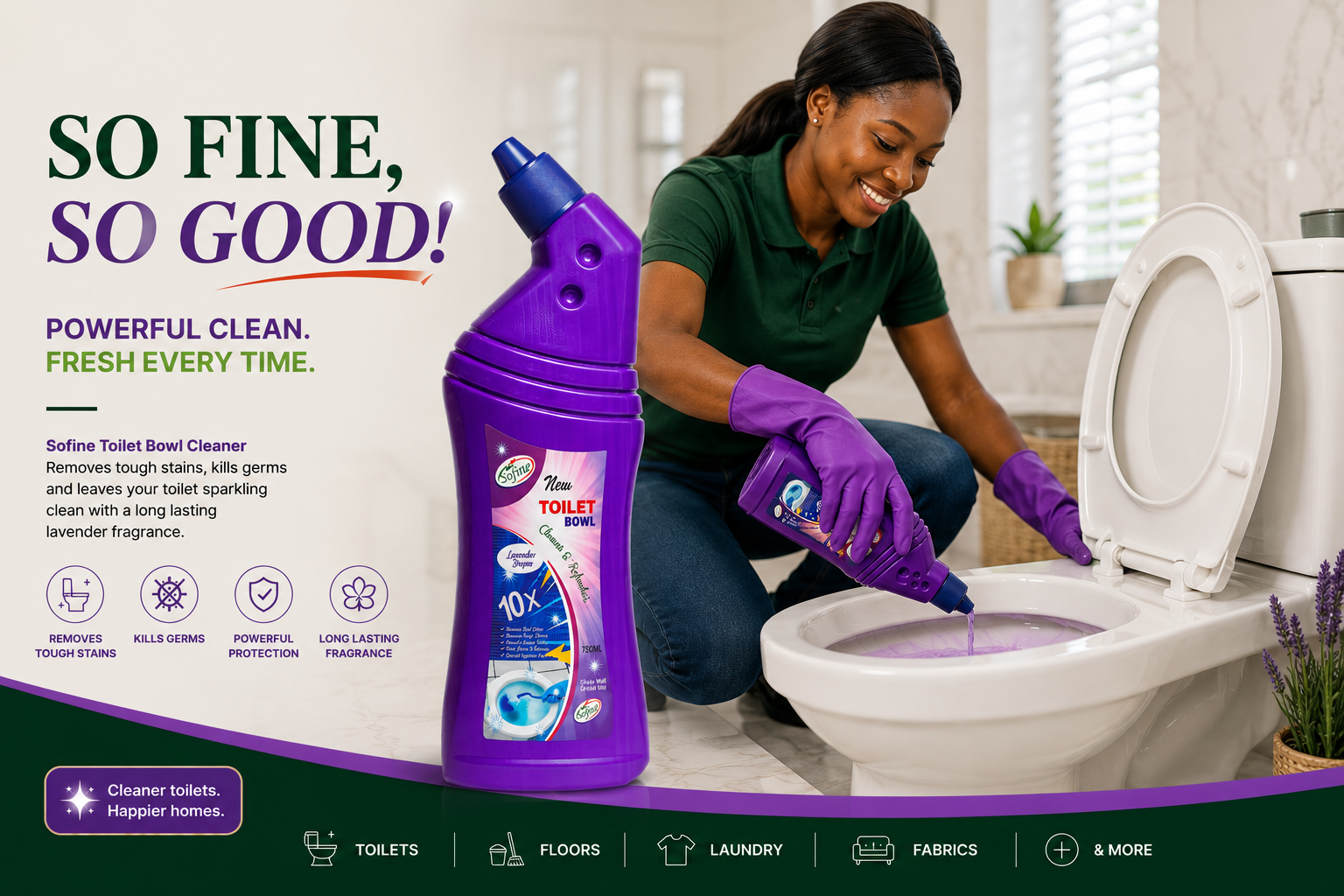 SoFine Toilet Bowl Cleaner - Powerful clean, fresh every time.